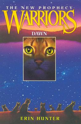 Cover Image for Warriors: The New Prophecy #3: Dawn -- Erin Hunter, Hardcover