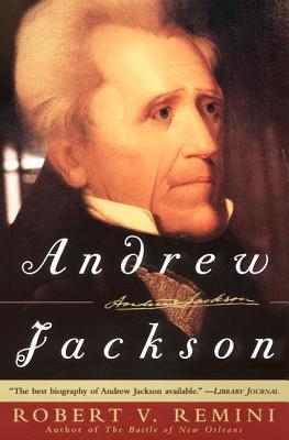 Cover Image for Andrew Jackson -- Robert V. Remini, Paperback
