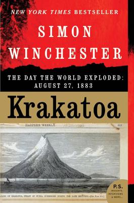 Cover Image for Krakatoa: The Day the World Exploded: August 27, 1883 -- Simon Winchester, Paperback