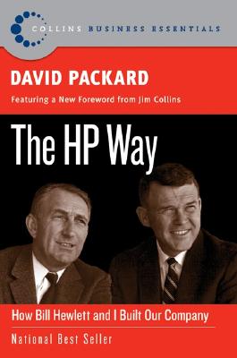 Cover Image for The HP Way: How Bill Hewlett and I Built Our Company -- David Packard, Paperback
