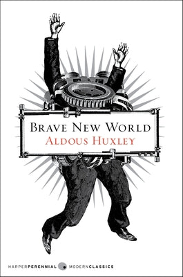 Cover Image for Brave New World -- Aldous Huxley, Paperback