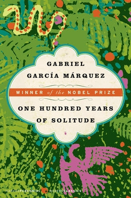 Cover Image for One Hundred Years of Solitude -- Gabriel Garcia Marquez, Paperback