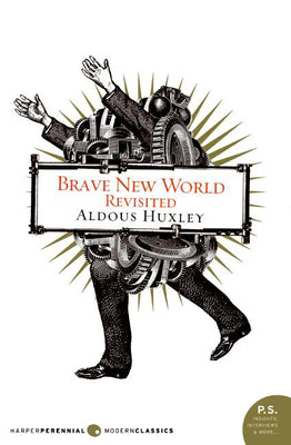 Cover Image for Brave New World Revisited -- Aldous Huxley, Paperback