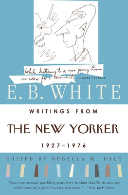 Cover Image for Writings from the New Yorker 1927-1976 -- E. B. White, Paperback