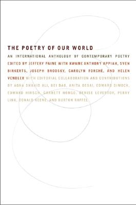 Cover Image for The Poetry of Our World: An International Anthology of Contemporary Poetry -- Ed J. Paine, Paperback