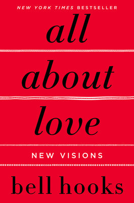 Cover Image for All about Love: New Visions -- Bell Hooks, Paperback
