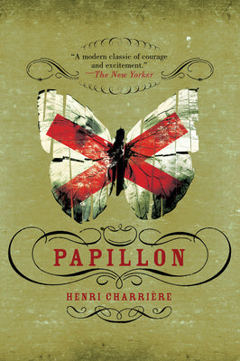 Cover Image for Papillon -- Henri Charriere, Paperback