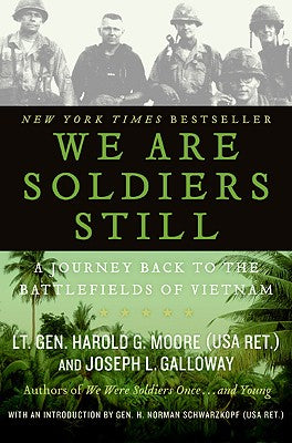 Cover Image for We Are Soldiers Still: A Journey Back to the Battlefields of Vietnam -- Harold G. Moore, Paperback