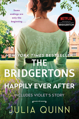 Cover Image for The Bridgertons: Happily Ever After -- Julia Quinn, Paperback
