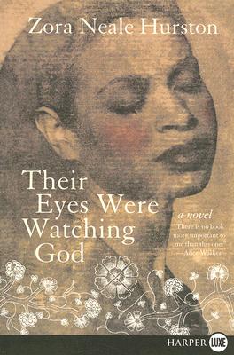 Cover Image for Their Eyes Were Watching God -- Zora Neale Hurston, Paperback