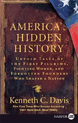 Cover Image for America's Hidden History LP -- Kenneth C. Davis, Paperback