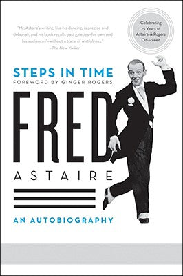 Cover Image for Steps in Time: An Autobiography -- Fred Astaire, Paperback