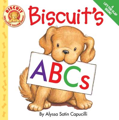Cover Image for Biscuit's ABCs: A Lift-The-Flap Alphabet Board Book for Kids -- Alyssa Satin Capucilli, Board Book