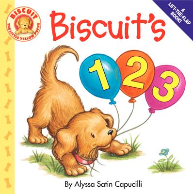 Cover Image for Biscuit's 123: A Lift-The-Flap Counting Board Book for Kids -- Alyssa Satin Capucilli, Board Book