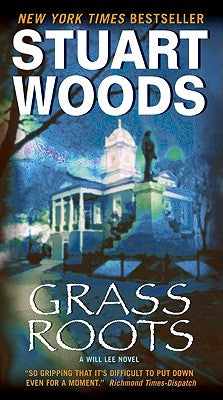 Cover Image for Grass Roots -- Stuart Woods, Mass Market Paperback