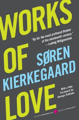 Cover Image for Works of Love -- Soren Kierkegaard, Paperback