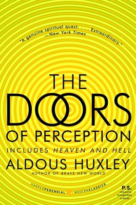 Cover Image for The Doors of Perception and Heaven and Hell -- Aldous Huxley, Paperback