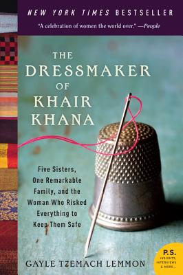 Cover Image for The Dressmaker of Khair Khana -- Gayle Tzemach Lemmon, Paperback
