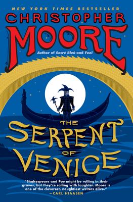 Cover Image for The Serpent of Venice -- Christopher Moore, Paperback
