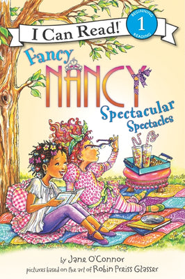 Cover Image for Fancy Nancy: Spectacular Spectacles -- Jane O'Connor, Paperback
