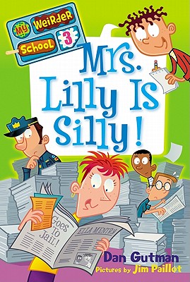 Cover Image for Mrs. Lilly Is Silly! -- Dan Gutman, Paperback