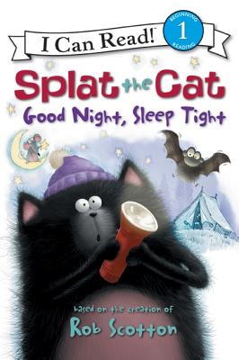 Cover Image for Splat the Cat: Good Night, Sleep Tight -- Rob Scotton, Paperback