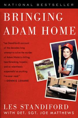 Cover Image for Bringing Adam Home -- Les Standiford, Paperback