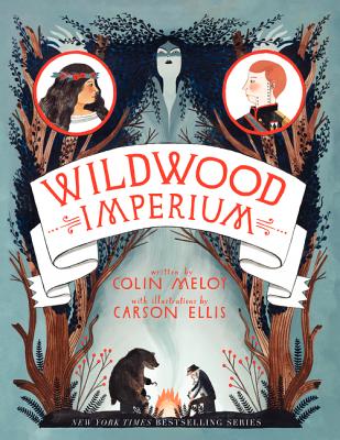 Cover Image for Wildwood Imperium -- Colin Meloy, Paperback