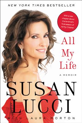 Cover Image for All My Life -- Susan Lucci, Paperback