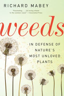 Cover Image for Weeds -- Richard Mabey, Paperback