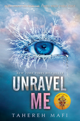 Cover Image for Unravel Me -- Tahereh Mafi, Paperback