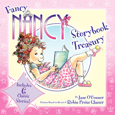 Cover Image for Fancy Nancy Storybook Treasury -- Jane O'Connor, Hardcover