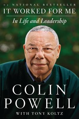 Cover Image for It Worked for Me: In Life and Leadership -- Colin Powell, Paperback