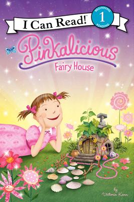 Cover Image for Pinkalicious: Fairy House -- Victoria Kann, Hardcover