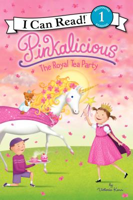 Cover Image for Pinkalicious: The Royal Tea Party -- Victoria Kann, Hardcover