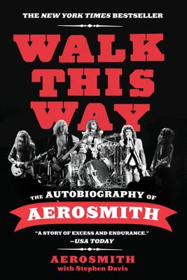 Cover Image for Walk This Way -- Aerosmith, Paperback