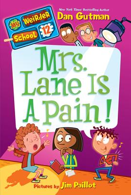 Cover Image for Mrs. Lane Is a Pain! -- Dan Gutman, Paperback