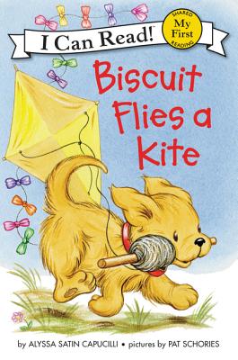 Cover Image for Biscuit Flies a Kite -- Alyssa Satin Capucilli, Hardcover