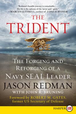 Cover Image for The Trident: The Forging and Reforging of a Navy Seal Leader -- Jason Redman, Paperback
