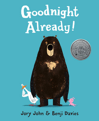Cover Image for Goodnight Already! -- Jory John, Hardcover