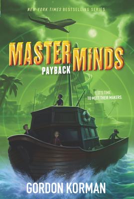 Cover Image for Masterminds: Payback -- Gordon Korman, Paperback