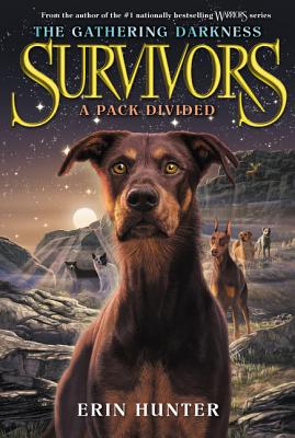 Cover Image for Survivors: The Gathering Darkness #1: A Pack Divided -- Erin Hunter, Paperback