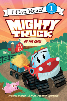 Cover Image for Mighty Truck on the Farm -- Chris Barton, Paperback