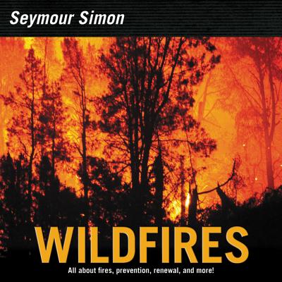 Cover Image for Wildfires -- Seymour Simon, Paperback
