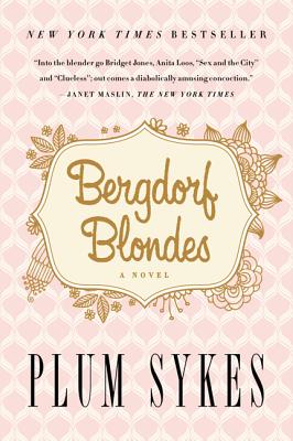 Cover Image for Bergdorf Blondes -- Plum Sykes, Paperback