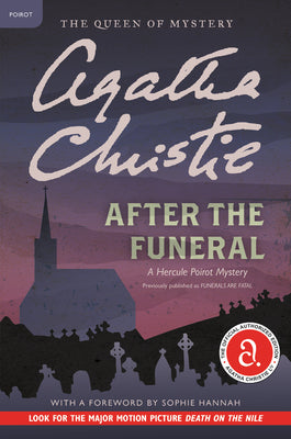 Cover Image for After the Funeral: A Hercule Poirot Mystery: The Official Authorized Edition -- Agatha Christie, Paperback