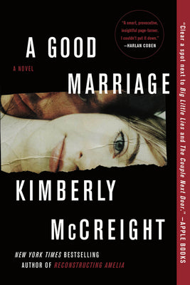 Cover Image for A Good Marriage -- Kimberly McCreight, Paperback