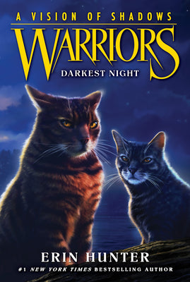 Cover Image for Warriors: A Vision of Shadows: Darkest Night -- Erin Hunter, Paperback