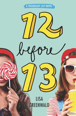 Cover Image for Friendship List: 12 Before 13 -- Lisa Greenwald, Paperback
