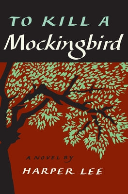 Cover Image for To Kill a Mockingbird -- Harper Lee, Hardcover